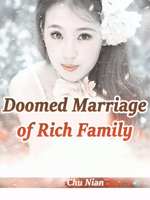 cover image of Doomed Marriage of Rich Family
